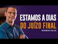 Download Lagu Rodrigo Silva | OS DIAS PRÓXIMOS DO JUÍZO FINAL