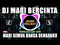 Download Lagu DJ MARI BERCINTA | MARI SEMUA DANSA DENGANKU REMIX VIRAL TIKTOK TERBARU 2022