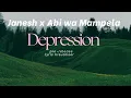 Janesh \u0026 Abi wa Mampela - Depression Pre Release visualiser