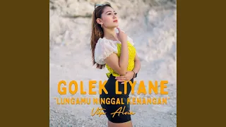 Download Golek Liyane (Lungamu Ninggal Kenangan) MP3