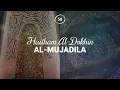 Download Lagu Haitham Al-Dokhin - Surah 58. Al-Mujadila