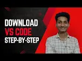 Download Install VS Code In 2 Min 2026 Step-by-Step Setup for Beginners