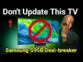 Samsung Completely Ruined Their S95B QD Oled With Latest Firmware 1302