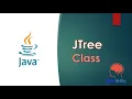Java Swing GUI Part JTree creation using DefaultMutableTreeNode class JTree Components Methods