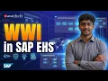 Introduction to WWI in SAP EHS SAP EHS ZaranTech