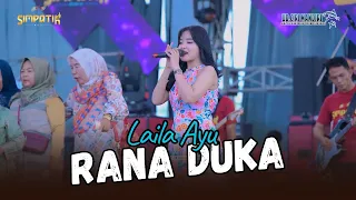 rana duka laila ayu simpatik music majalengka klk audio