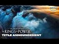 Video di The Lord of the Rings: The Rings of Power  - Title Announcement | Prime Video