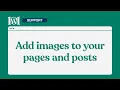 Add images to your pages and posts WordPress com Support