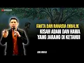 Download Lagu 🔴 HAKEKAT MAKNA DIBALIK KISAH ADAM DAN HAWA - Abu marlo