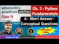 1 Class 11 Informatics Practices Ch 3 Python Fundamentals - Solution of Sumita Arora Exercise