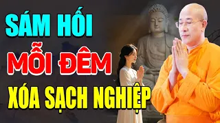 VẤN ĐÁP Cách Sám Hối Mỗi Đêm Tiêu Trừ Nghiệp Chướng Hết Khổ Đau | Pháp Âm Thầy Thái Minh