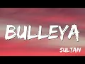 Download Lagu Bulleya Lyrics - Sultan, Salman, Anushka, Vishal \u0026 Shekhar, Irshad Kamil, Papon