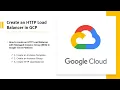 How to create an HTTP Load Balancer with Managed Instance Group MIG in Google Cloud Platform GCP