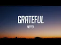 Download Lagu NEFFEX - Grateful (Lyrics)