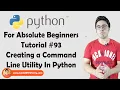 Creating a Command Line Utility In Python Python Tutorials For Absolute Beginners In Hindi