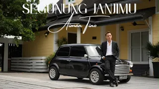 Aiman Tino - Segunung Janjimu (Official Music Video)