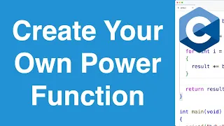 Create Your Own Power Function C Programming Example