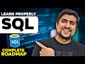 Complete Roadmap To Learn SQL Properly