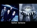 Earshot - Someone (Lyrics)