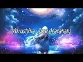 Download Lagu 『Lirik Romaji + Sub Indo』 Itte (katakan)  By Yorushika