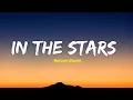 Download Lagu In The Stars - Benson Boone | Lirik Terjemahan Bahasa Indonesia | I’m still holding on to everything