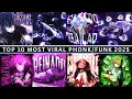 Lagu TOP 10 MOST VIRAL PHONK/FUNK SONGS 2025 🎵 PART 6