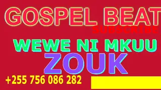 Gospel Beat Wewe Ni Mkuu Instrumental Eddeeysound4896 