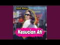 Lagu Kesucian Ati