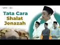 Download Lagu Tata Cara Sholat Jenazah Laki Laki dan Perempuan | NU Online