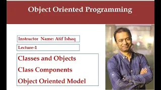 Lecture 01 - Object Oriented Programming Classes Objects Object-Oriented Modeling Explained