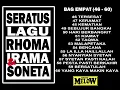 Lagu RADIO MELOW - RHOMA IRAMA 100 LAGU - BAGIAN - 4 (46-60)