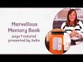 Tonic Tutorial - Marvellous Memory Book Page 1 with Jodie Johnson
