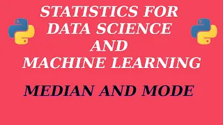How to calculate Median and Mode with Numpy and Scipy Python Statistics for data science and ML