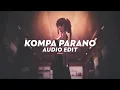 Download Lagu kompa parano (extended version) - frozy x ddb'k [edit audio]