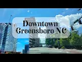 Thinking About Moving to Greensboro NC Full Driving Tour