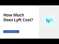 How Much Does Lyft Cost From A To Z