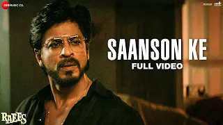 Saanson Ke Full Video Raees Shah Rukh Khan KK Aheer For JAM8 
