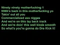 N.W.A. - Alwayz Into Somethin' [Lyrics] [HQ]