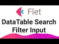 Flet Tutorial - DataTable Search Filter