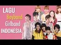 LAGU BOYBAND GIRLBAND INDONESIA TERPOPULER
