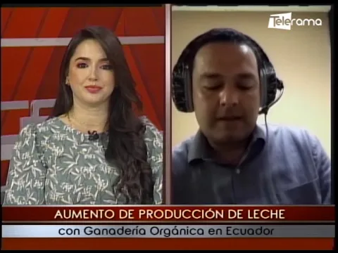 Aumento de producción de leche con ganadería orgánica en Ecuador