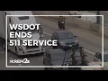 Washington s 511 line for road information being shut down