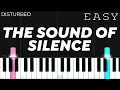 Disturbed / Simon \u0026 Garfunkel - The Sound of Silence | EASY Piano Tutorial
