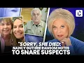 SORRY SHE DIED NANCY GUTHRIE RANSOM NOTES TO SNARE SUSPECTS