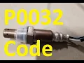 Causes and Fixes P0032 Code HO2S Heater Control Circuit High