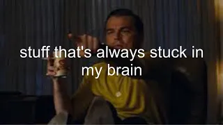 Things I Reference And Or Think About Constantly 