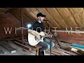 Download Lagu Halsey - Without Me (Acoustic Cover by Dave Winkler)