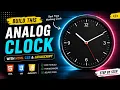 Analog Clock using html css javascript Easy Beginner Project