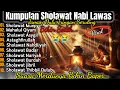 Lagu 🎹 KUMPULAN SHOLAWAT NABI MERDU 2025 • IRINGAN SERULING KLASIK | PENYEJUK HATI \u0026 ADEM FULL NONSTOP
