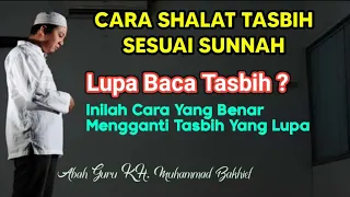 Download Cara Shalat Tasbih Sesuai Sunnah || KH. MUHAMMAD BAKHIET MP3